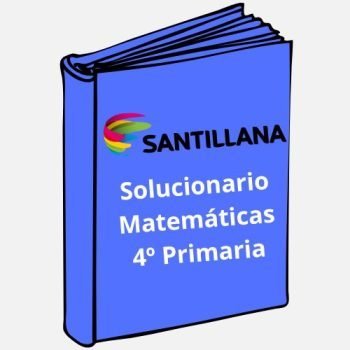 Solucionario Matemáticas 4º Primaria Santillana